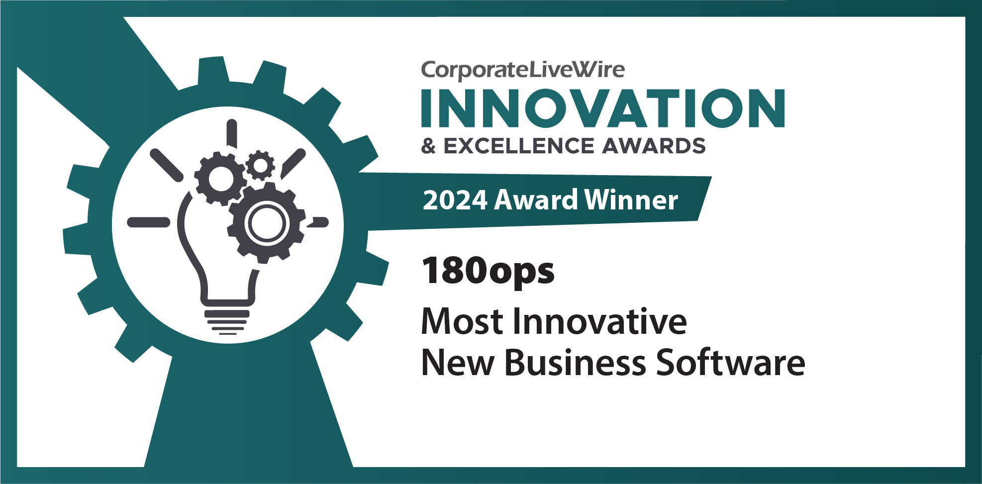 CorporateLiveWire Innovation & Excellence Awards: 2024 Award Winner – 180ops Most Innovative New Business Software 